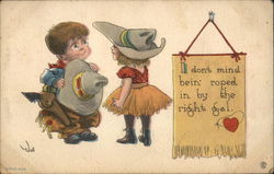 I don't mind bein' roped in by the right gal - cowboy and cowgirl children Postcard