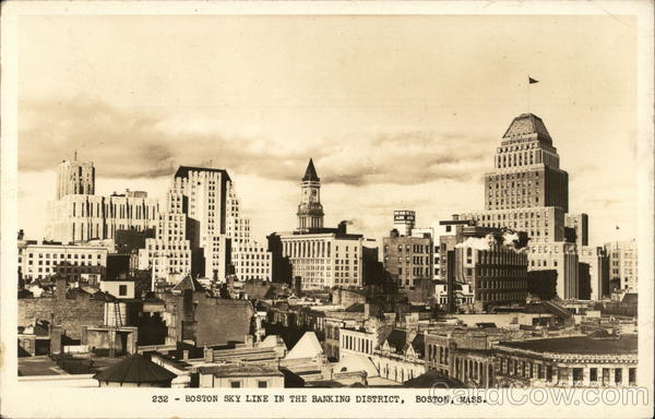 Boston Sky Line in the Banking District, Boston, Mass. Massachusetts