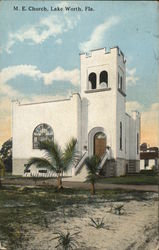 M. E. Church Lake Worth, FL Postcard Postcard Postcard