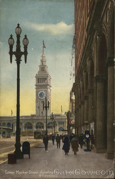 Lower Market Street, Showing Ferry Tower San Francisco California