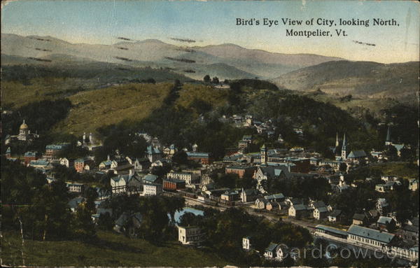 Bird's-Eye View of City, Looking North Montpelier Vermont