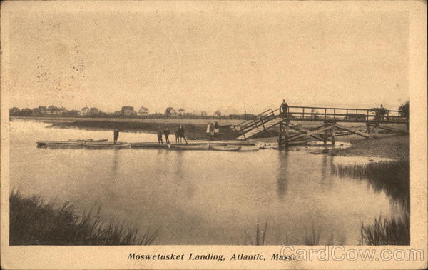 Moswetusket Landing Atlantic Massachusetts