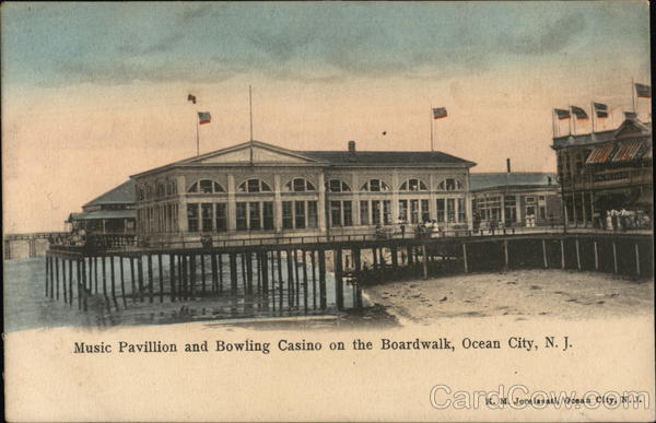 Music Pavillion and Bowling Casino on the Boardwalk Ocean City New Jersey
