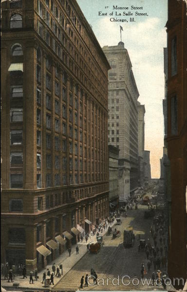 Monroe Street East of La Salle Street Chicago Illinois