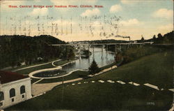 Mass. Central Bridge over Nashua River Clinton, MA Postcard Postcard Postcard