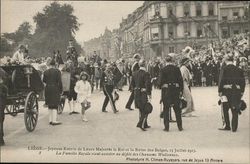 Joyeuse Entree de Leurs Majestes le Roi et la Reine des Belges, 13 Juillet 1913 Liege, Belgium Benelux Countries Postcard Postcard