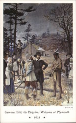 Samoset Bids the Pilgrims Welcome at Plymouth - 1621 Postcard