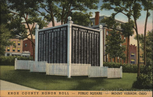 Knox County Honor Roll - Public Square Mount Vernon Ohio