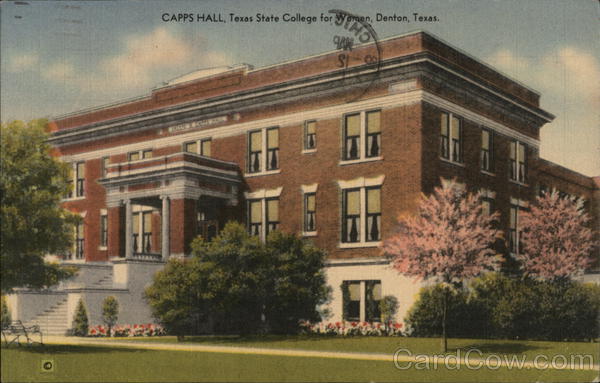 Texas State College for Women - Capps Hall Denton