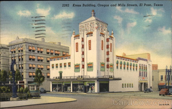 Kress Building, Oregon and Mills Streets El Paso Texas