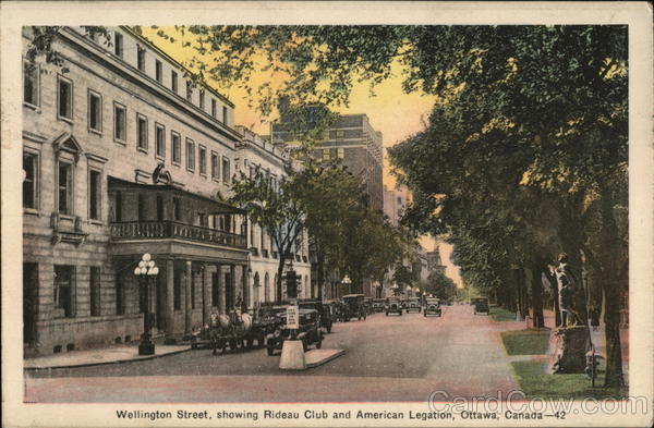 Wellington Street, showing Rideau Club and American Legion Ottawa Canada