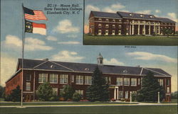 Moore Hall, State Teachers College Elizabeth City, NC Postcard Postcard 