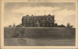 South County Hospital Wakefield, RI Postcard Postcard Postcard