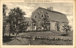 Commodore Perry's Birthplace Postcard
