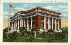 De Soto County Court House Arcadia, FL Postcard Postcard Postcard