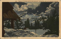 "When It's Moonlight in the Rockies," Brighton, Big Cottonwood Canyon Postcard