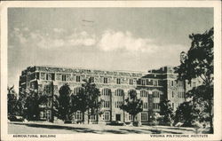 Agricultural Building, Virginia Polytechnic Institute Postcard