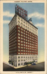 Robert Fulton Hotel Atlanta, GA Postcard Postcard Postcard