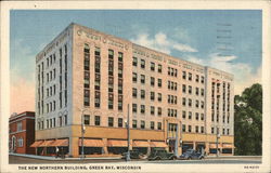 The New Northern Building Green Bay, WI Postcard Postcard Postcard