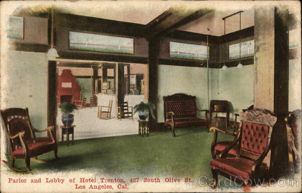 Parlor and Lobby of Hotel Trenton, 427 South Olive St. Los Angeles California