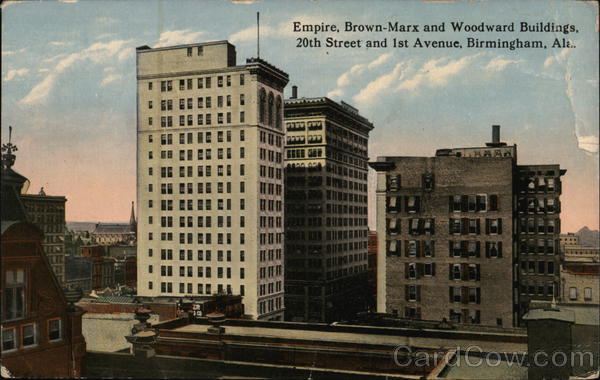 Empire, Brown-Marx and Woodward Buildings, 20th Street & 1st Avenue Birmingham Alabama