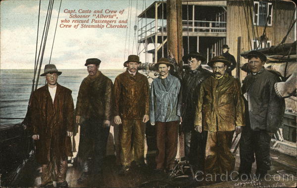 Capt. Castro and Crew of Schooner Alberta, Who Rescued Passengers and Crew of Steamship Cherokee