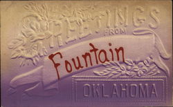 Greetings From Fountain, Oklahoma Postcard