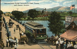 International Bridge between El Paso, TX and Juarez, Mexico Texas Postcard Postcard Postcard