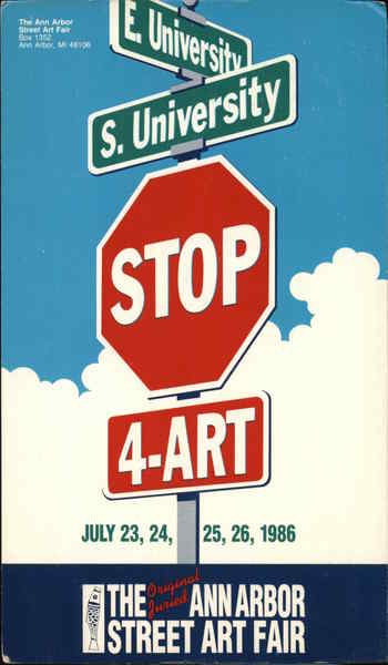 Street Signs: Stop 4-Art, E. University, S. University Ann Arbor Michigan