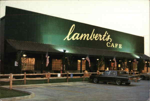 Lambert's Cafe Sikeston Missouri