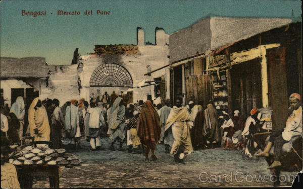 Bengasi - Mercato del Pane (Bread Market) Benghazi Libya