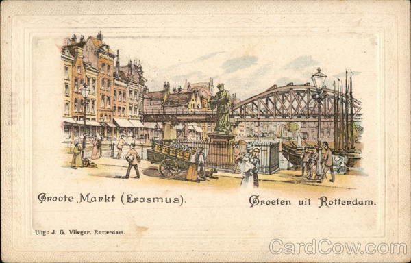 Groote MArkt (Erasmus) / Groeten uit Rotterdam Netherlands