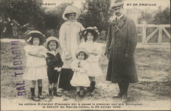Bleriot et sa famille (Bleriot and His Family) France