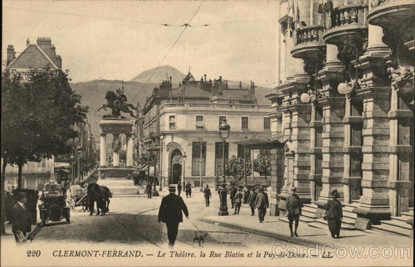 Le Theatre, la Rue Blatin et le Puy-de-Dome Clermont-Ferrand France