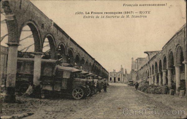 1580. La France reconquise (1917) - Roye World War I