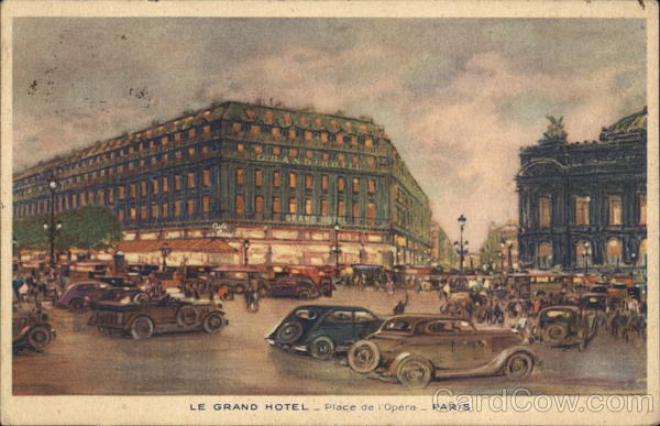 Le Grand Hotel - Place de Opera - Paris France