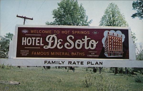 Hotel de Soto and Baths Hot Springs Arkansas