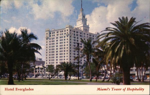 Hotel Everglades Miami Florida