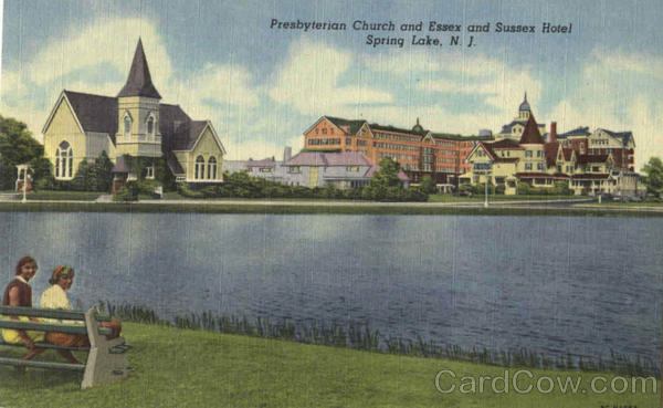 Presbyterian Church And Essex And Sussex Hotel Spring Lake New Jersey