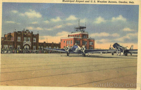 Municipal Airport And U. S. Weather Bureau Omaha Nebraska