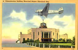 Administration Building Municipal Airport Postcard