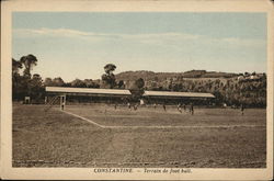 Constantine - Terrain de foot-ball Postcard