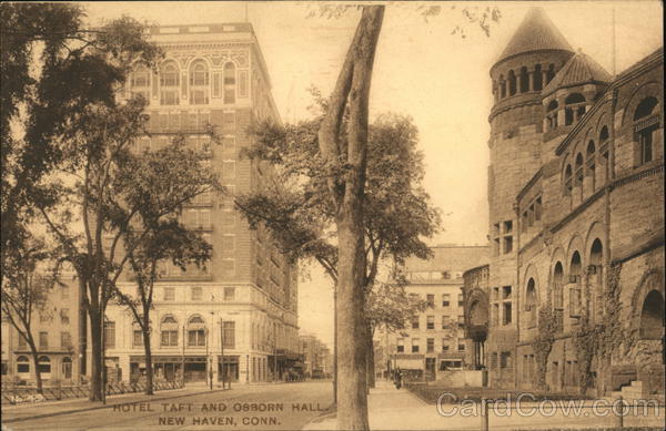 Hotel Taft and Osborn Hall New Haven Connecticut