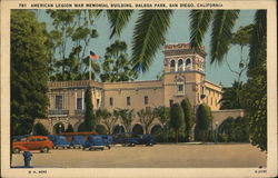 American Legion War Memorial Building at Balboa Park American Legion War Memorial Building at Balboa Park
