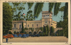 American Legion War Memorial Building at Balboa Park San Diego, CA Postcard Postcard Postcard