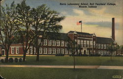 Burris Laboratory School, Ball Teachers' College Postcard