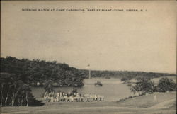 Morning Watch at Camp Canonicus, Baptist Plantations Exeter, RI Postcard Postcard Postcard