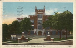 Administration Building, State Teachers' College Florence, AL Postcard Postcard Postcard