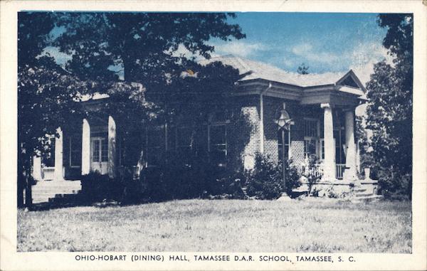 Tamasee D.A.R. School - Ohio-Hobart Dining Hall Tamassee South Carolina