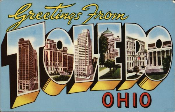 Greetings From Toledo Ohio
